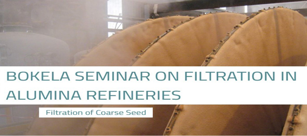 BOKELA SEMINAR ON FILTRATION IN ALUMINA REFINERIES: Filtration of Coarse Seed